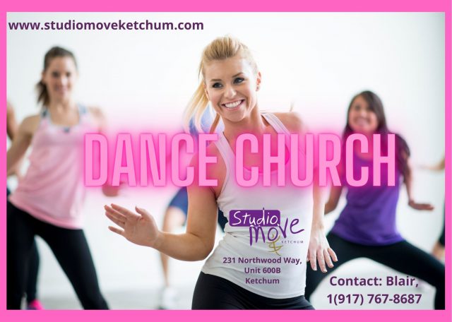 Dance Church @ Studio MOVE Ketchum | Sun Valley | Idaho | United States
